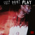Artwork for Travi$ Scott Ft. Big Sean + The 1975 - Don't Play