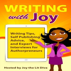 Writing with Joy - Push the Publish Button (made with Spreaker)