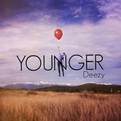 Deezy- Younger