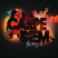 [MP] Carpe Diem