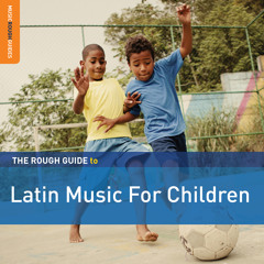 Vieja Trova Santiaguera: El Tren (taken from The Rough Guide To Latin Music For Children)