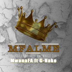 MwanaFA ft G Nako - Mfalme