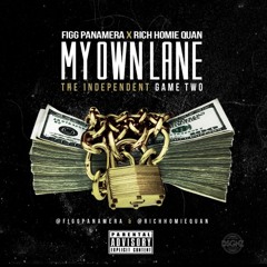 Figg Panamera & Rich Homie Quan - My Own Lane
