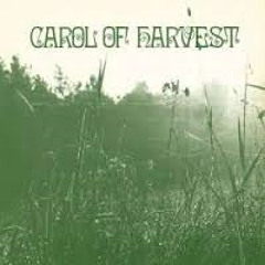 Carol Of Harvest - Put On Your Nightcap.1978