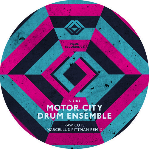 Stream [EXCLU] Motor City Drum Ensemble - Raw Cuts (Marcellus