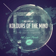 Hot Lipps Inc - Kolour Of The Mind (Giom Remix) - Hot Lipps Records