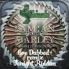 Damian Marley - Mek It Bun Dem live dubbed remix - www.shizzle-sound.at