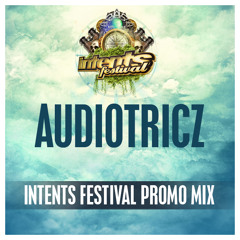 Audiotricz - Warmupmix Intents Festival 2014