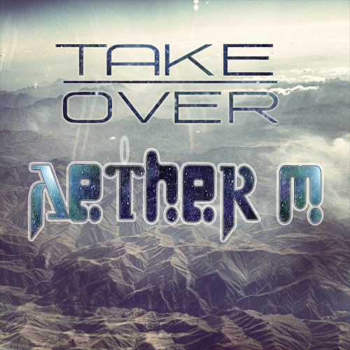 Take Over -  FREE DOWNLOAD