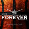 Drake -Forever Ft. Lil Wayne, Kanye West & Eminem