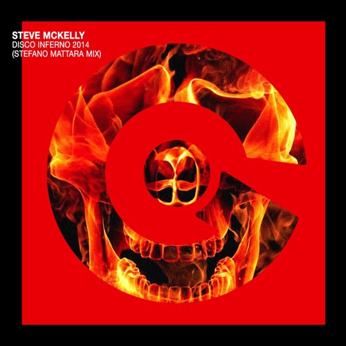 Steve McKelly - Disco inferno 2014 (Stefano Mattara Mix)