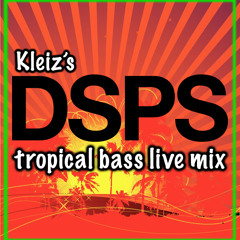 DSPS Tropical Bass - live minimix