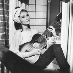 Moon River (Audrey Hepburn - Breakfast At Tiffany's)