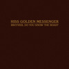 hiss-golden-messenger-brother-do-you-know-the-road-mergerecords