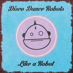 Like A Robot (Dr. Dacota Remix Snippet)
