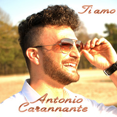 Antonio Carannante - Ti amo (P-Force Extended Mix)
