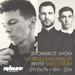 Bromance Guest Mix On Rinse France