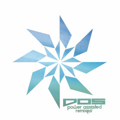 D05 - Power Assisted Remixes EP (26th May @ BP) [OLAND]