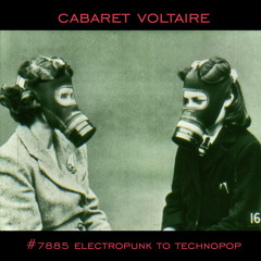 Cabaret Voltaire - Crackdown (Radio Edit 83)