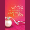 The Temptation Of Lila And Ethan by Jessica Sorensen, Read by Casey Holloway and Nicholas Tecosky