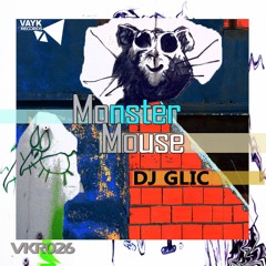 DJ Glic - Mouse (Original Mix) [Vayk Records]