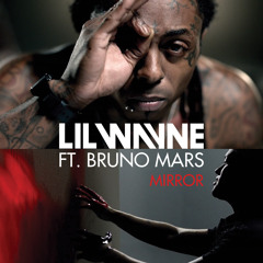 Lil Wayne - Mirror feat.Bruno Mars (K-Jun Zouk Remix)