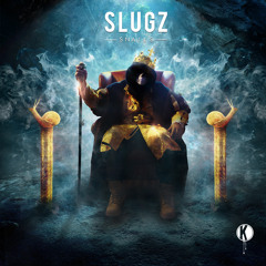 SNAILS - SLUGZ (Original Mix)