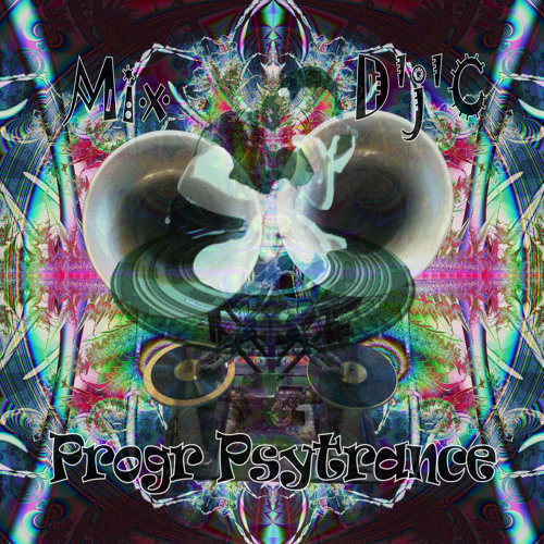 Mix D'j'C - Progr Psytrance - N°334  - 138 Bpm .Wav