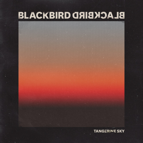 Tangerine Sky (I Love You The Most)