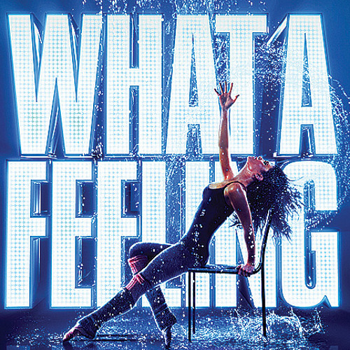 WHAT A FEELING - A-LEO REMIX