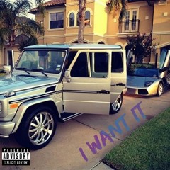 I Want It