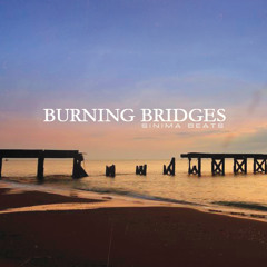 Burning Bridges