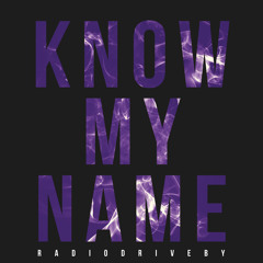 Know My Name