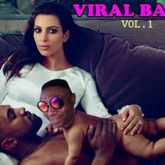 LOLXDMAFIA - Viral Baby Vol.1 (Hosted By Lory Money)