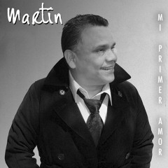 Martin - Mi primer amor (Radio Edit)