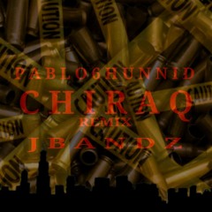 ChiRaq Remix Ft Jbandz