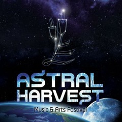 Astral Harvest Music Festival sets