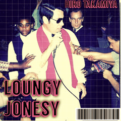 Loungy Jonesy [free download]