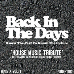 BITD MINIMIX "HOUSE TRIBUTE" VOL 1 1985-1990 (download from facebook)