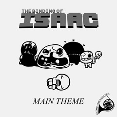 The Binding of Isaac - Main Theme