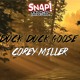on Corey Miller - Duck Duck Goose (Original Mix)