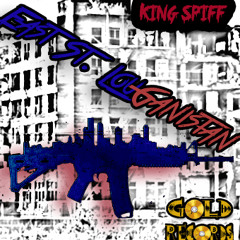East St.LouGanistan - King Spiff #GoldRecords
