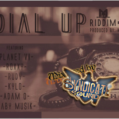 Dial Up Riddim Mixxx
