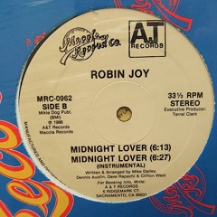MIDNIGHT LOVER By: ROBIN JOY ~ featuring saxophonist ~ VINNIE V.