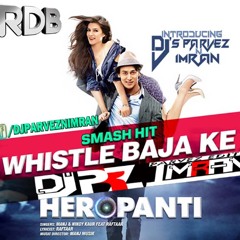 Whistle Baja (RDB Mashup) - Dj