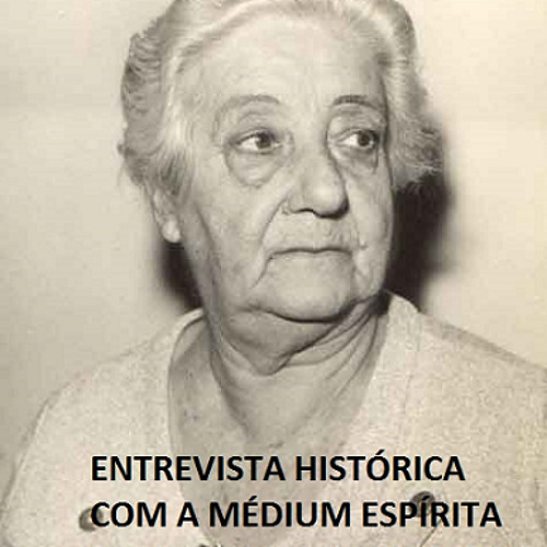 OUÇA A MÉDIUM ESPÍRITA D. YVONNE PEREIRA EM ENTREVISTA HISTÓRICA EM 1978