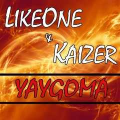 (FREE DOWNLOAD) LikeOne & Kaizer - Yaygoma! (Original Mix)