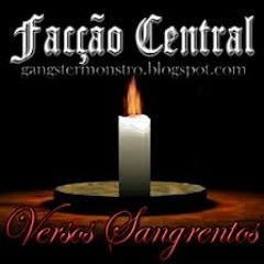 Facção Central - A Vida Ensina