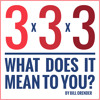 3x3x3 - What Does It Mean to You?