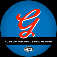 R.O.N.N. (aka Ron Carroll) & Emilio Hernandez - Disco Starship